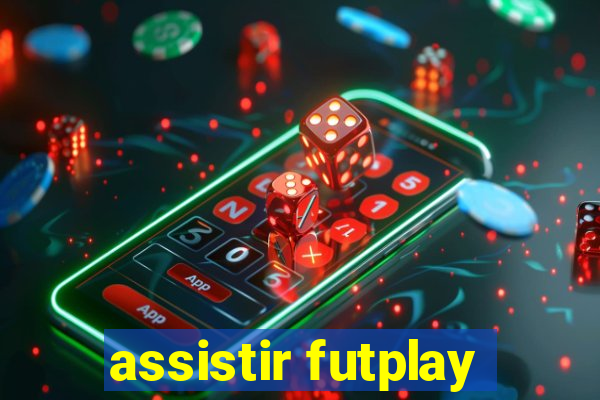 assistir futplay